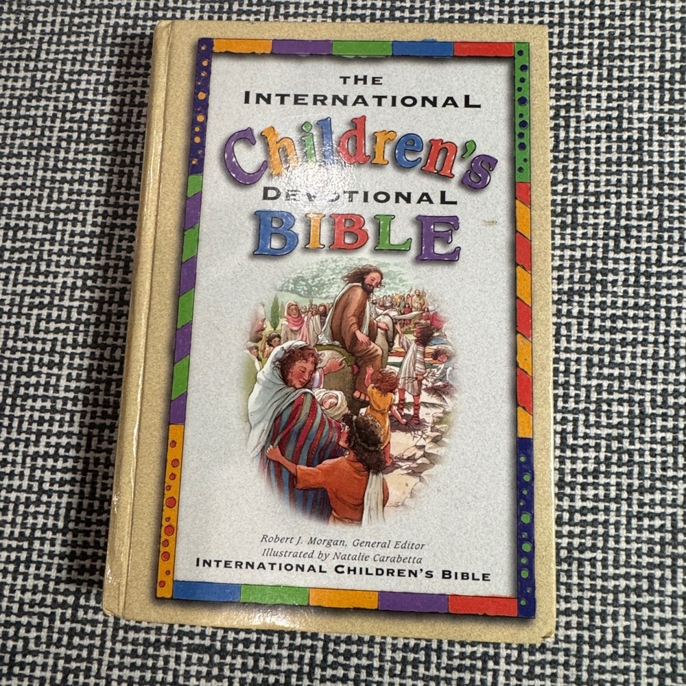 The International Childrens Devotional Bible ICB Hardcover 2000 Robert J Morgan